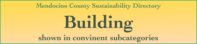 Mendocino County Sustainability Directory

Building
shown in convinent subcategories